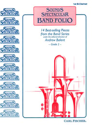Sounds Spectacular Band Folio Clarinet 1 band method book cover